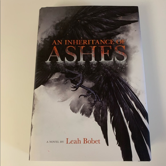 An Inheritance of Ashes by Leah Bobet. - Picture 1 of 2